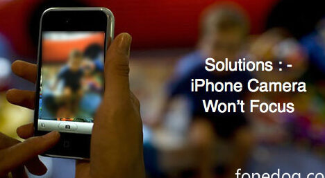 iphone kamera odaklanmama sorunlarini duzeltmek icin 8 pratik ipucu