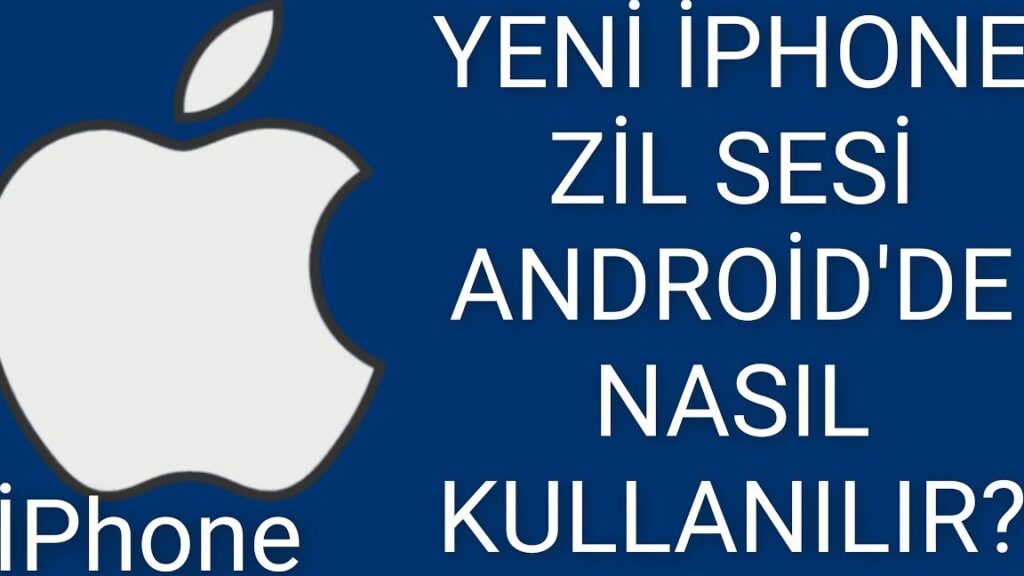 iphone ve androidde zil sesi nasil yapilir